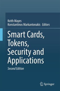 Smart Cards, Tokens, Security and Applications (eBook, PDF)