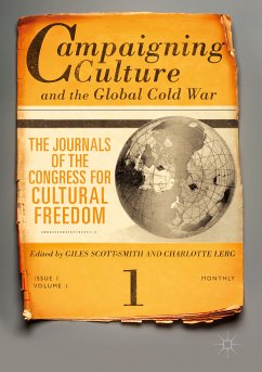 Campaigning Culture and the Global Cold War (eBook, PDF)