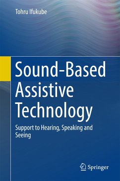 Sound-Based Assistive Technology (eBook, PDF) - Ifukube, Tohru