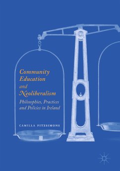 Community Education and Neoliberalism (eBook, PDF) - Fitzsimons, Camilla