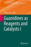 Guanidines as Reagents and Catalysts I (eBook, PDF)