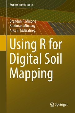 Using R for Digital Soil Mapping (eBook, PDF) - Malone, Brendan P.; Minasny, Budiman; McBratney, Alex B.
