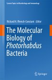 The Molecular Biology of Photorhabdus Bacteria (eBook, PDF)