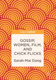 Gossip, Women, Film, and Chick Flicks (eBook, PDF)
