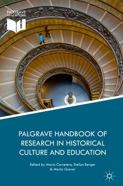 Palgrave Handbook of Research in Historical Culture and Education (eBook, PDF)