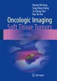 Oncologic Imaging: Soft Tissue Tumors (eBook, PDF)