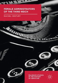 Female Administrators of the Third Reich (eBook, PDF) - Century, Rachel