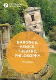 Baroque, Venice, Theatre, Philosophy (eBook, PDF)