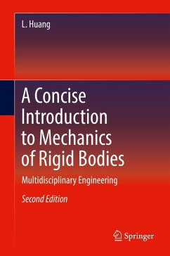 A Concise Introduction to Mechanics of Rigid Bodies (eBook, PDF) - Huang, L.