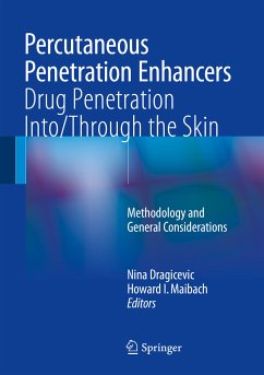 Percutaneous Penetration Enhancers Drug Penetration Into/Through the Skin (eBook, PDF)