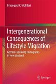 Intergenerational Consequences of Lifestyle Migration (eBook, PDF)