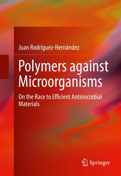 Polymers against Microorganisms (eBook, PDF) - Rodríguez-Hernández, Juan