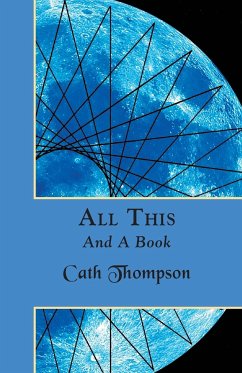 All This and a Book - Thompson, Cath