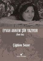 Eyvah Annem Siir Yaziyor - Sezer, Cigdem