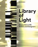 Library of Light: Encounters with Artists and Designers
