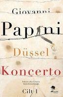 Düssel Koncerto Cilt 1 - Papini, Giovanni