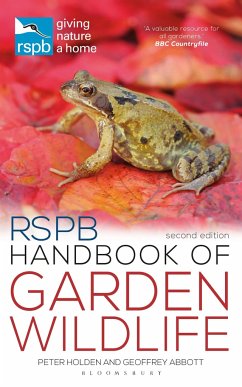 Rspb Handbook of Garden Wildlife: Second Edition - Holden, Peter; Abbott, Geoffrey