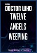 Doctor Who: Twelve Angels Weeping - Bild 1