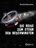 Die Reise zum Stern der Beschwingten (eBook, PDF)