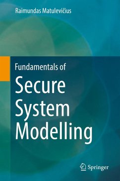 Fundamentals of Secure System Modelling (eBook, PDF) - Matulevicius, Raimundas