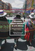Indigenous Women&quote;s Movements in Latin America (eBook, PDF)