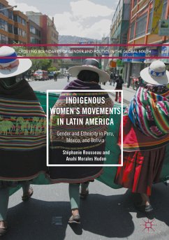 Indigenous Women’s Movements in Latin America (eBook, PDF) - Rousseau, Stéphanie; Morales Hudon, Anahi