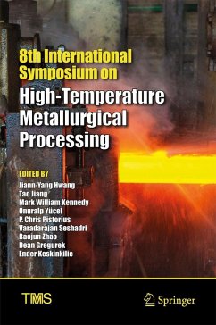 8th International Symposium on High-Temperature Metallurgical Processing (eBook, PDF)