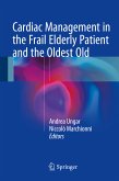 Cardiac Management in the Frail Elderly Patient and the Oldest Old (eBook, PDF)