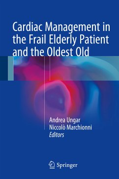 Cardiac Management in the Frail Elderly Patient and the Oldest Old (eBook, PDF)