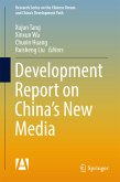 Development Report on China’s New Media (eBook, PDF)