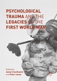 Psychological Trauma and the Legacies of the First World War (eBook, PDF)