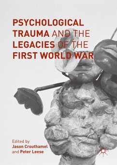 Psychological Trauma and the Legacies of the First World War (eBook, PDF)