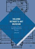 Valuing Detroit’s Art Museum (eBook, PDF)