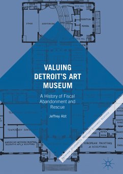 Valuing Detroit’s Art Museum (eBook, PDF) - Abt, Jeffrey