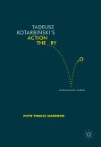 Tadeusz Kotarbiński&quote;s Action Theory (eBook, PDF)