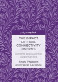 The Impact of Fibre Connectivity on SMEs (eBook, PDF)