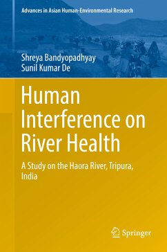 Human Interference on River Health (eBook, PDF) - Bandyopadhyay, Shreya; De, Sunil Kumar