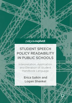 Student Speech Policy Readability in Public Schools (eBook, PDF) - Salkin, Erica; Shenkel, Logan