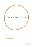 Einfach entwerfen. (eBook, ePUB)