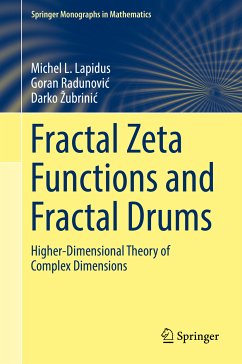 Fractal Zeta Functions and Fractal Drums (eBook, PDF) - Lapidus, Michel L.; Radunović, Goran; Žubrinić, Darko