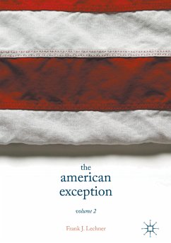 The American Exception, Volume 2 (eBook, PDF) - Lechner, Frank J.