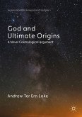 God and Ultimate Origins (eBook, PDF)