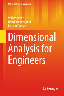 Dimensional Analysis for Engineers (eBook, PDF) - Simon, Volker; Weigand, Bernhard; Gomaa, Hassan