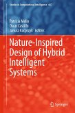 Nature-Inspired Design of Hybrid Intelligent Systems (eBook, PDF)