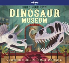 Lonely Planet Kids Build Your Own Dinosaur Museum - Lonely Planet Kids; Jacoby, Jenny
