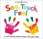See, Touch, Feel See, Touch, Feel