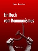 Ein Buch vom Kommunismus (eBook, PDF)