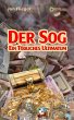 Der Sog - ein tödliches Ultimatum... - Bild 1