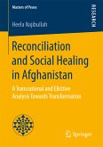Reconciliation and Social Healing in Afghanistan (eBook, PDF)