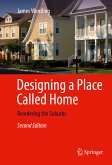 Designing a Place Called Home (eBook, PDF)